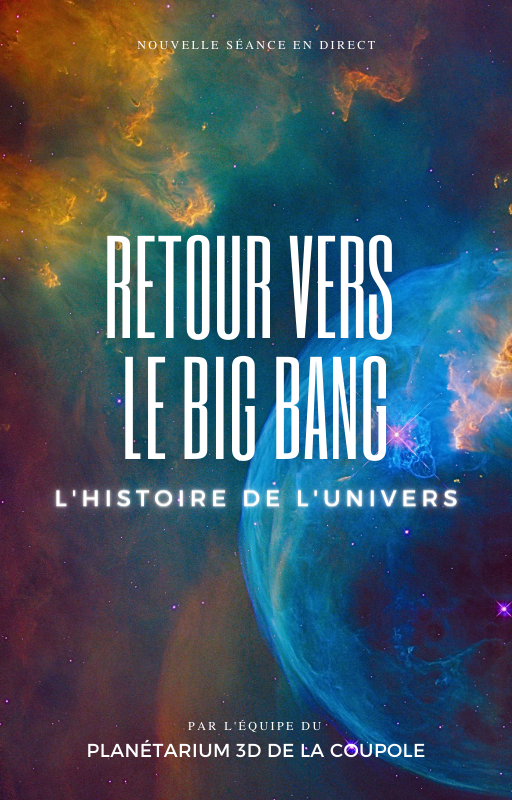 Affiche : Retour vers le Big Bang